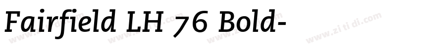 Fairfield LH 76 Bold字体转换